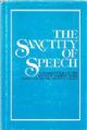 The Sanctity of Speech: A compendium of the Laws of Loshon Hora Based on Sefer Chofetz Chaim